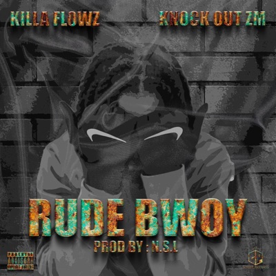 Rude Bwoy - Single