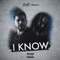 I know (feat. Topshotta Fi) - XhrisD lyrics