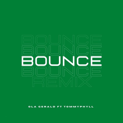 Bounce (feat. Tommyphyll) [Remix] - Single