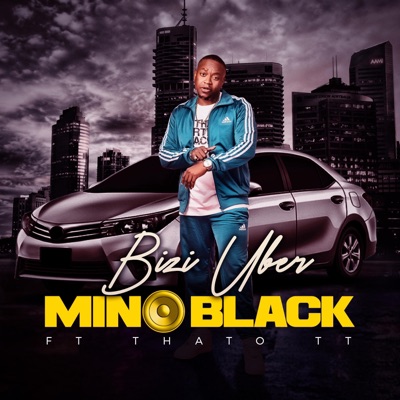 Bizi Uber (feat. Thato TT) - Single