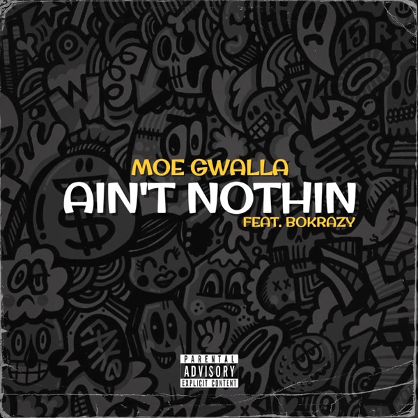 Ain't Nothin (feat. BoKrazy)
