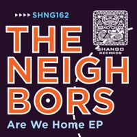 Are We Home - EP - The Neighbors