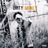 Dirty Money (feat. Ionika) - Single