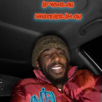 Whatever im on (feat. Rymez) - Single - Chocolate Ty Fasho