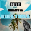 Bula Tsela (feat. Sammy M) - Single