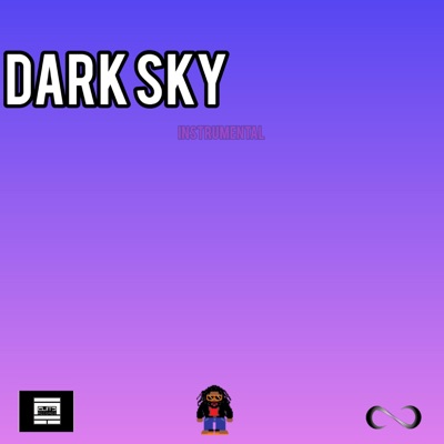 Dark Sky (Version Instrumentale) - Single