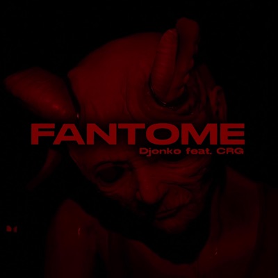 Fantome (feat. Djonko) - Single