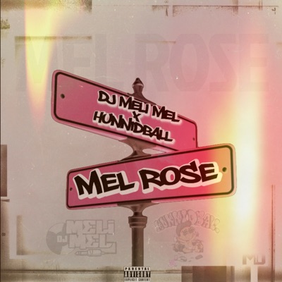Mel Rose - Single