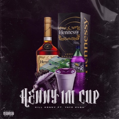 HENNY IM CUP - Single
