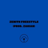 ZENITH FREESTYLE (feat. Zakiah) - Single - Sky Rey