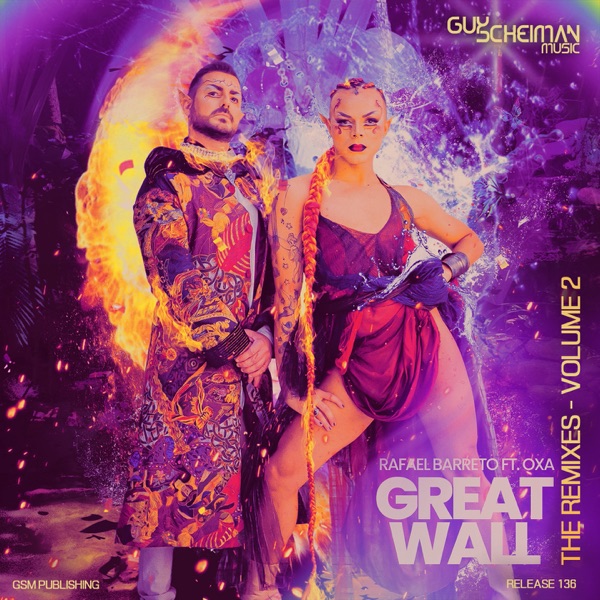 Great Wall, Vol. 2 (feat. Oxa) [The Remixes] - EP