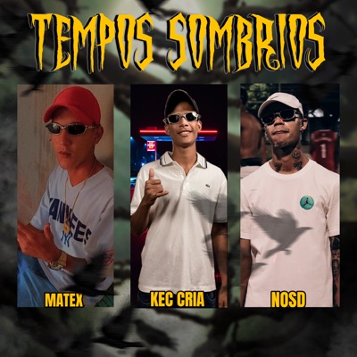 Tempos Sombrios - Single