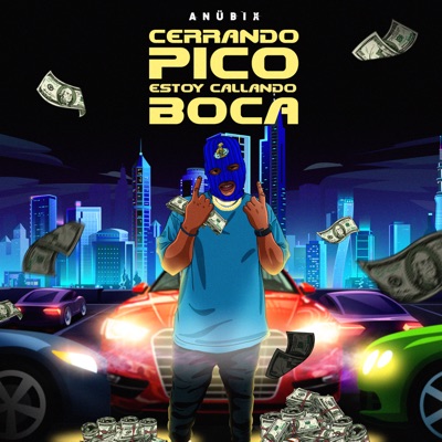Cerrando Pico, Estoy Callando Boca - Single