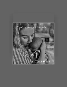 Ακούστε περιεχόμενο από Tobias Larsson & Victoria, παρακολουθήστε μουσικά βίντεο, διαβάστε το βιογραφικό, δείτε ημερομηνίες περιοδείας, και πολλά ακόμη!