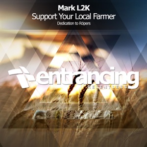 Support Your Local Farmer (Dedication to Röpers) - Single