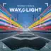 Way to Light - Single album cover