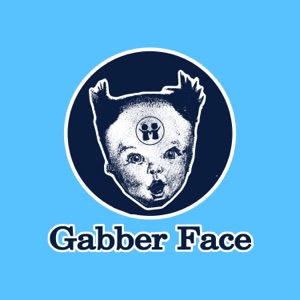 Gabber Face (feat. Mochipet) - EP