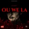 Ou We La - PETEBAFF lyrics