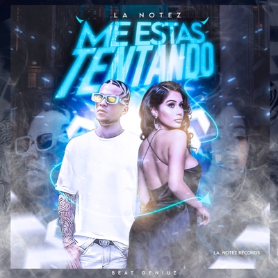 Me Estas Tentando (feat. BeatGeniuz) - Single