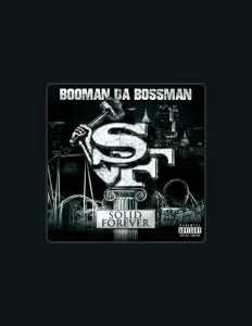 聆聽 Booman Da Bossman、觀看音樂影片、閱讀小傳、查看巡演日期等！