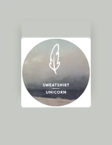 Escucha a Sweatshirt, mira vídeos musicales, lee la biografía, consulta fechas de giras y mucho más.