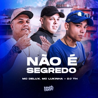 Não É Segredo - Single