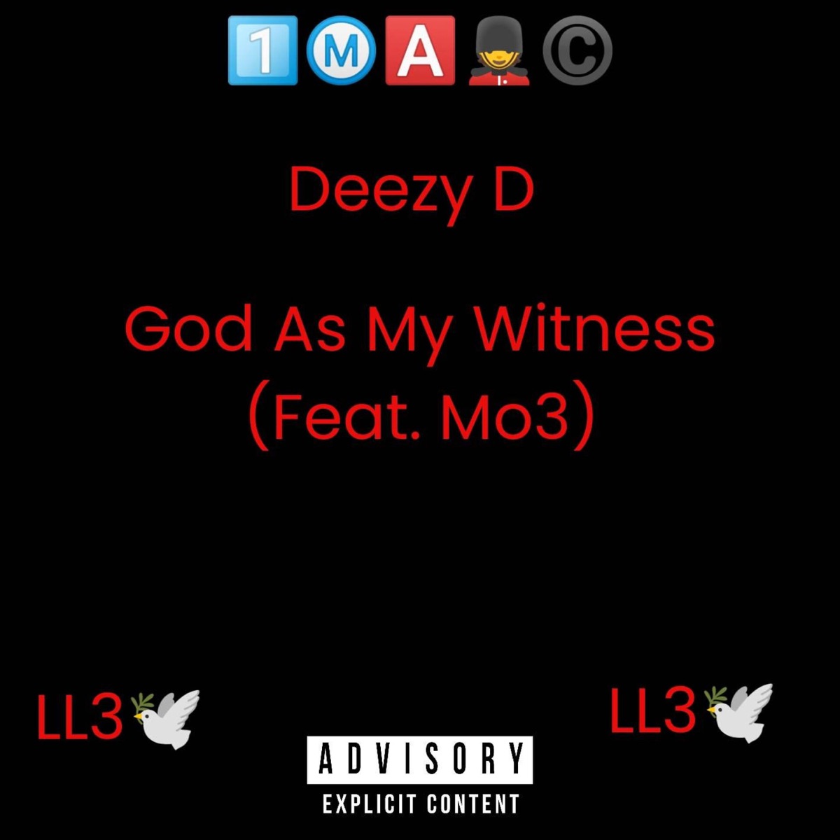 God As My Witness (feat. Mo3) - Single