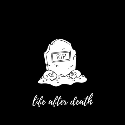 Life After Death