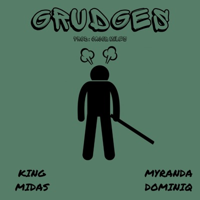Grudges (feat. Myranda Dominiq) - Single