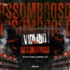 Violino Assombroso (feat. Mc Magrinho, MC GW & MC Flavinho) - Single