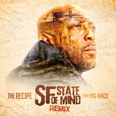 San Francisco State of Mind (Remix) (feat. Big mack) [Radio Edit] - Single