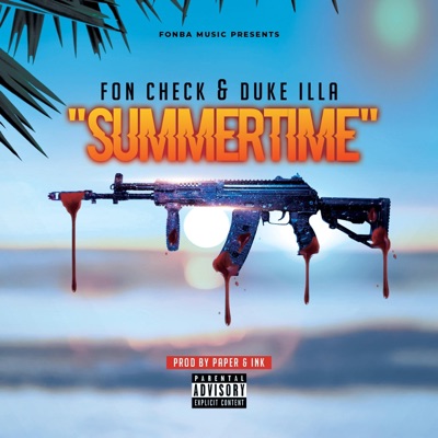 Summertime (feat. Duke Illa) - Single