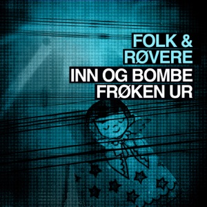 Inn og bombe Frøken Ur