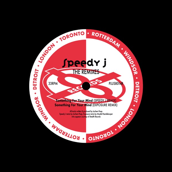 Something for Your Mind (The Remixes) - Single [Remastered 2021] - Single