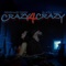 Crazy 4 Crazy - Savannah Dexter & Brabo Gator lyrics