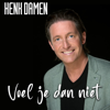 Henk Damen - Voel Je Dan Niet kunstwerk