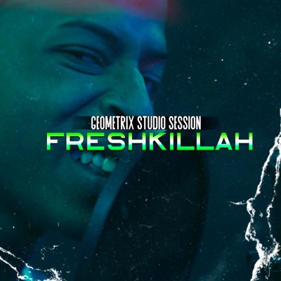 Session Geometrix (feat. Freshkillah) - Single