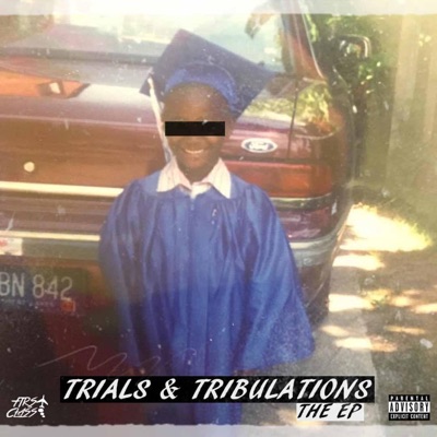 Trials & Tribulations
