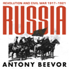 Russia - Antony Beevor