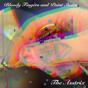 Bloody Fingers and Paint Stains