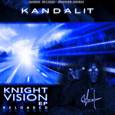 Knight Vision EP Reloaded