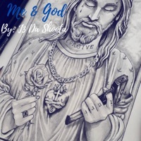 Me & God - Single - J3 Da Shoota