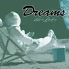 Dreams