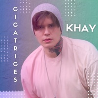 Cicatrices - Single - Khay