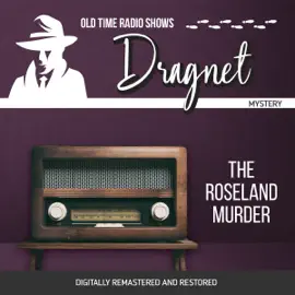 Dragnet: The Roseland Murder
