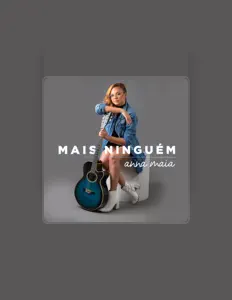 Escucha a Anna Maia, mira vídeos musicales, lee la biografía, consulta fechas de giras y mucho más.