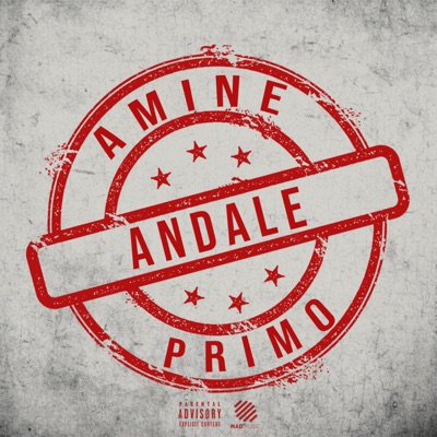 Andale (feat. primo & Amine) - Single
