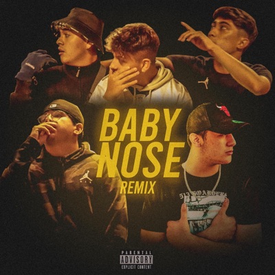 Baby Nose (Remix) - Single