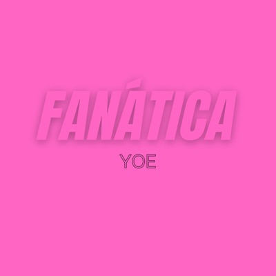 Fanática - Single