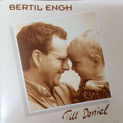 Listen to Till Daniel by Bertil Engh